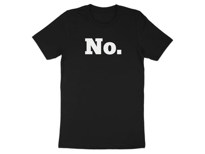 Black t-shirt with "No." in white block letters.